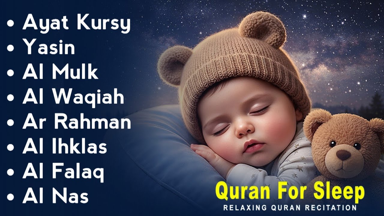 Uyqu uchun Qur'on | Dam olish uchun tinchlantiruvchi oyatlar | Oyat Kursiy, Yasin, Arrahmon Ala Aqel