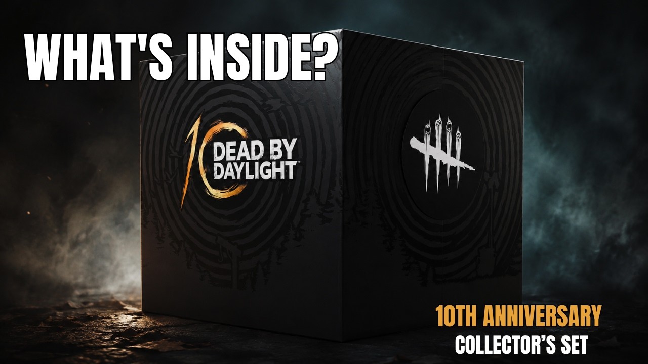 Unboxing the Dead by Daylight 10th Anniversary Collector&rsquo;s Set