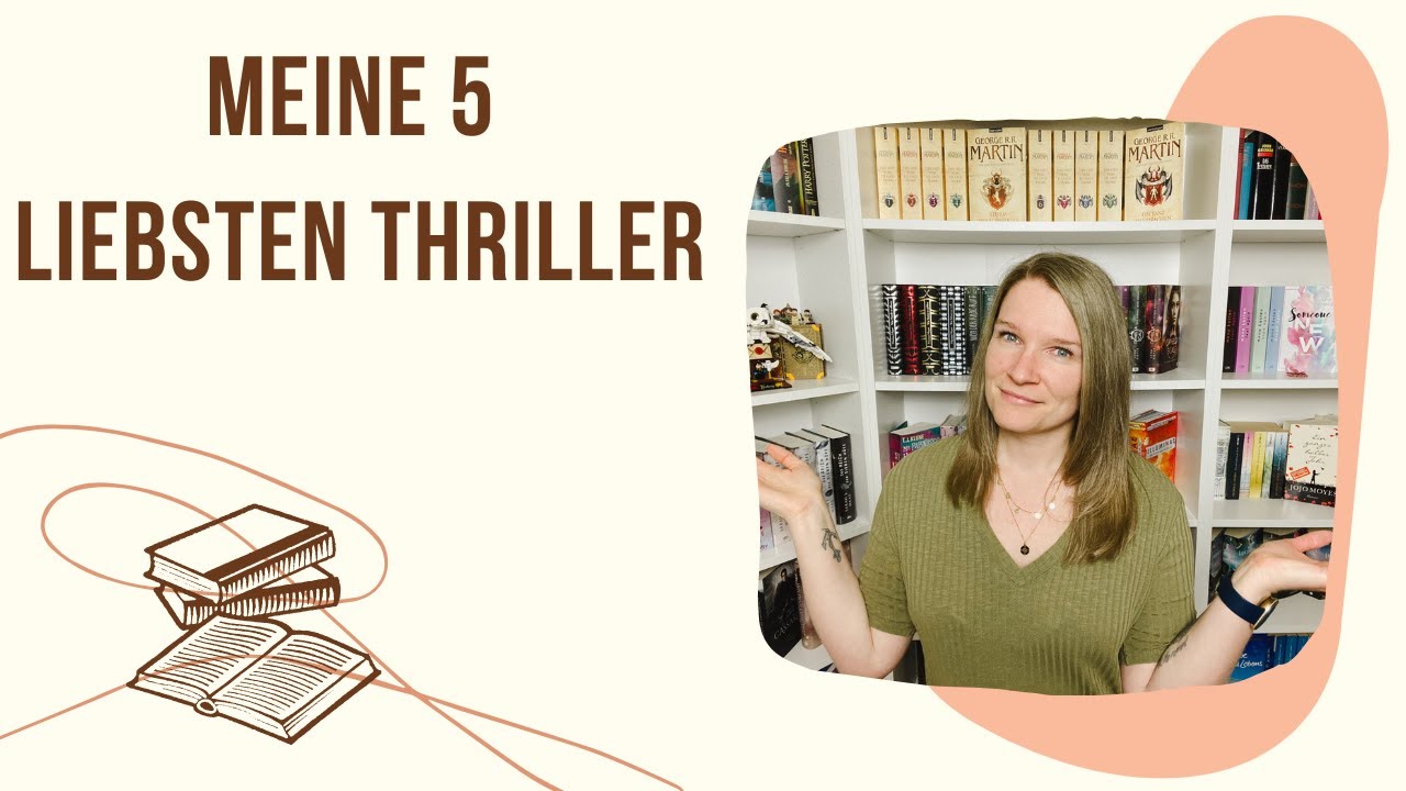 Meine 5 liebsten THRILLER BÜCHER