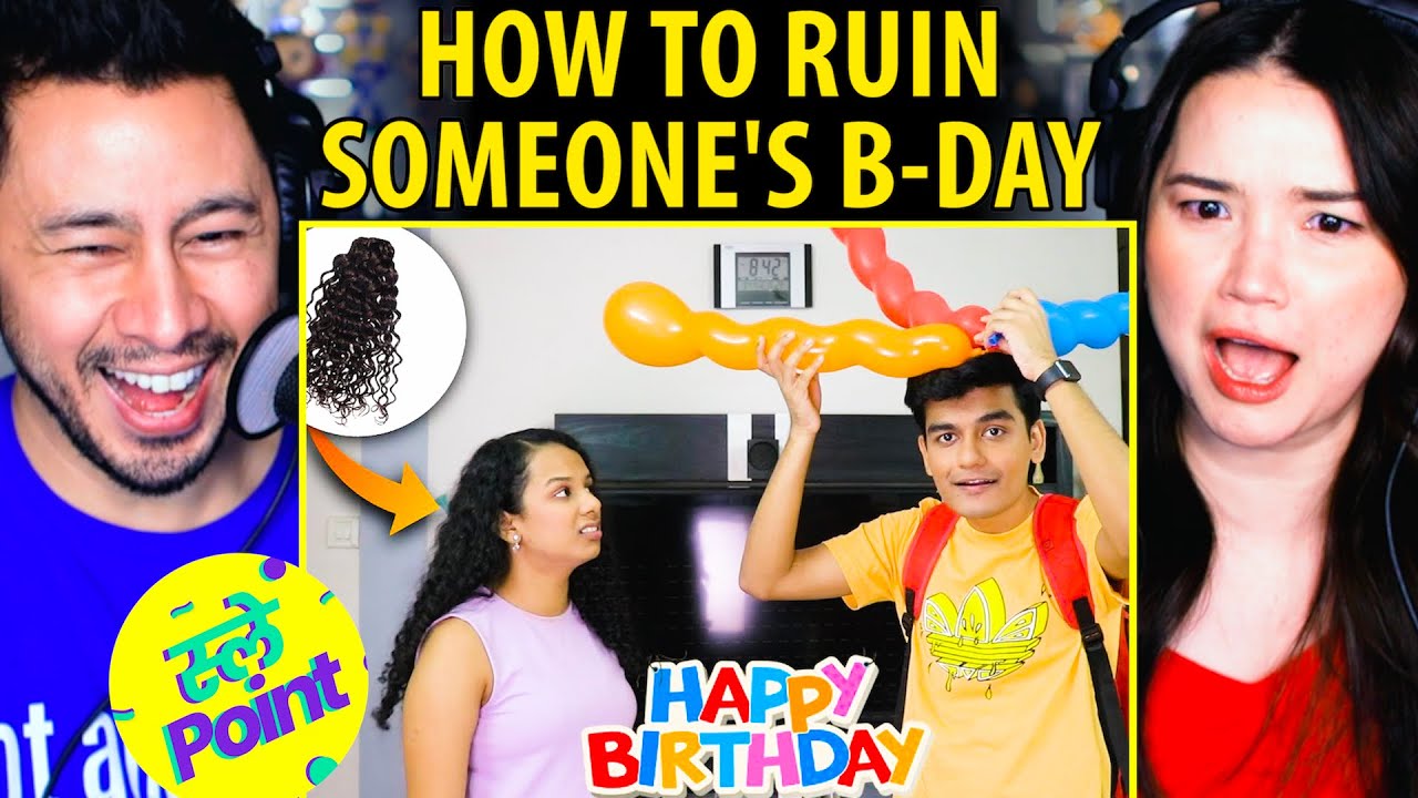 SLAYYPOINT | How To Ruin Someone's Birthday | Reaction | Jaby Koay & Achara Kirk