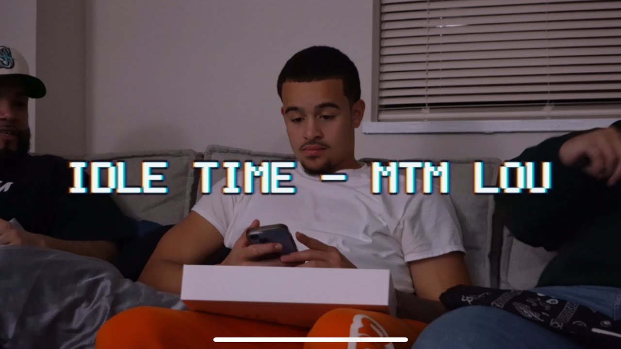 MTM LOU - IDLE TIME @ BIBLE STUDY