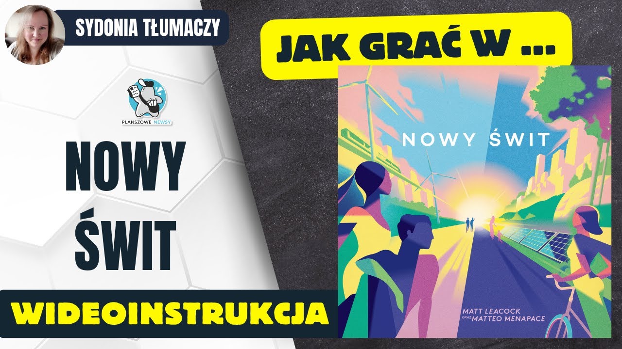 Jak grać w NOWY ŚWIT || Zasady gry || Instrukcja video || Lucky Duck Games