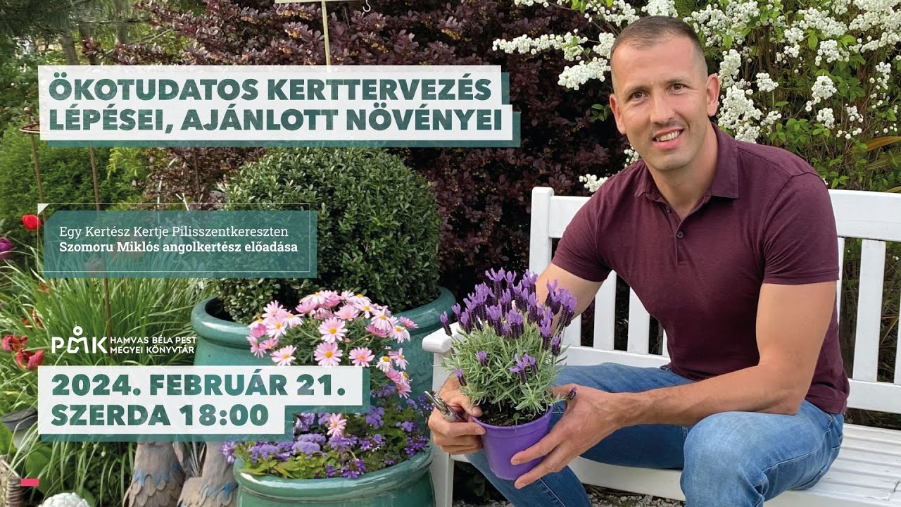 Ökotudatos kerttervezés lépései, ajánlott növényei
