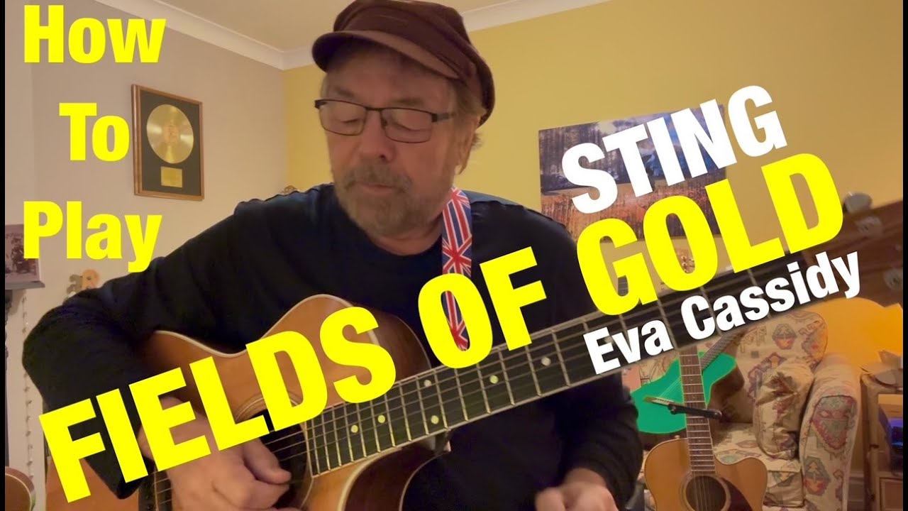 How To Play FIELDS OF GOLD - STING (Plus Free Charts!)