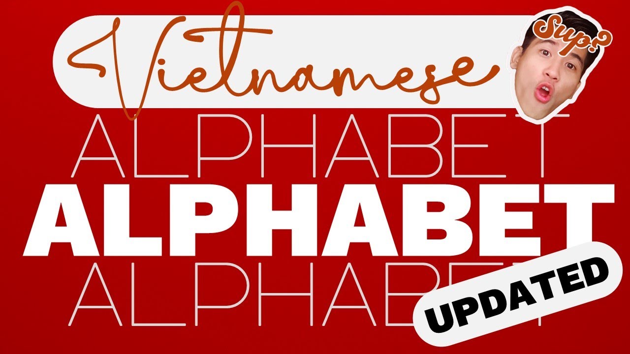 Learn Vietnamese - THE VIETNAMESE ALPHABET