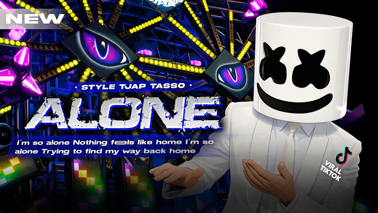  DJ ALONE MARSMELLOW TJAP TASSO TERBARU 2K26 || BY @DJMasdapOfficial  