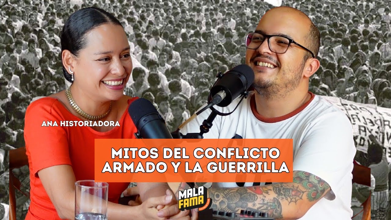 #190 Mitos del CONFLICTO ARMADO INTERNO y la GUERRILLA | Ana Historiadora