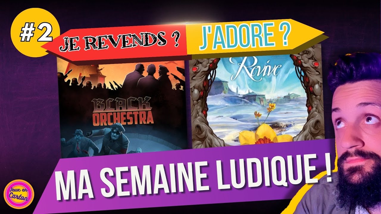 Revive , Black Orchestra | MA SEMAINE LUDIQUE #2 | Jeux de société | Jeux en Carton