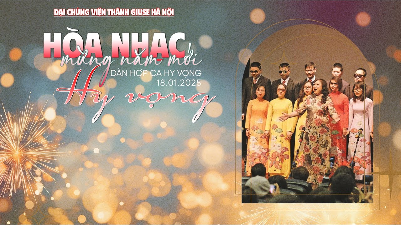 Hòa nhạc Xuân Hy Vọng tại Đại Chủng Viện Thánh Giuse Hà Nội - Món quà mừng Năm Mới