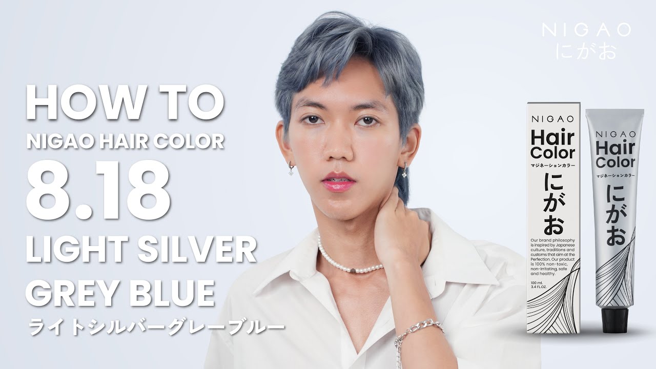 วิธีทำสีแฟชั่นเทา NIGAO Hair Color สีบลอนด์อ่อนประกายเทาเหลือบน้ำเงิน 8.18 LIGHT SILVER GREY BLUE