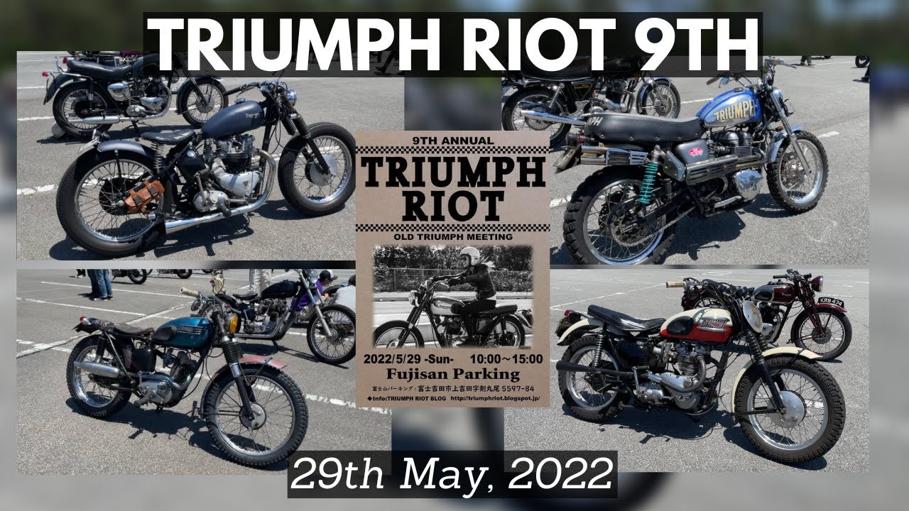 Triumph Riot 9th - Old Triumph Meeting -   |   ビンテージのトライアンフが日本各地から大集結