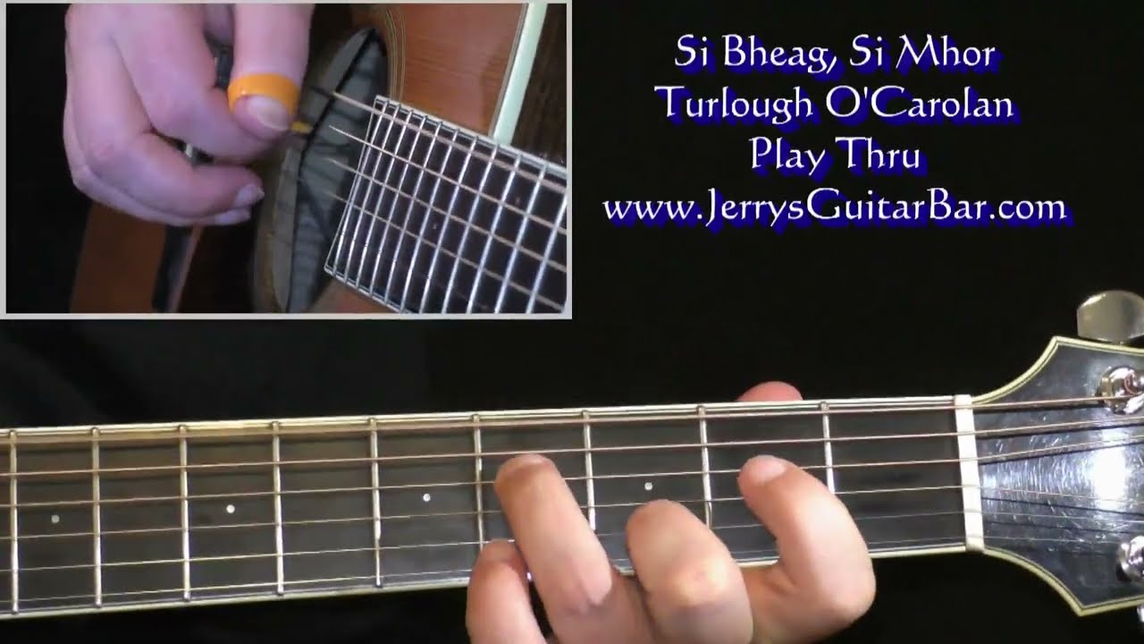 Si Bheag Si Mhor | Celtic Fingerstyle Instrumental Play Thru