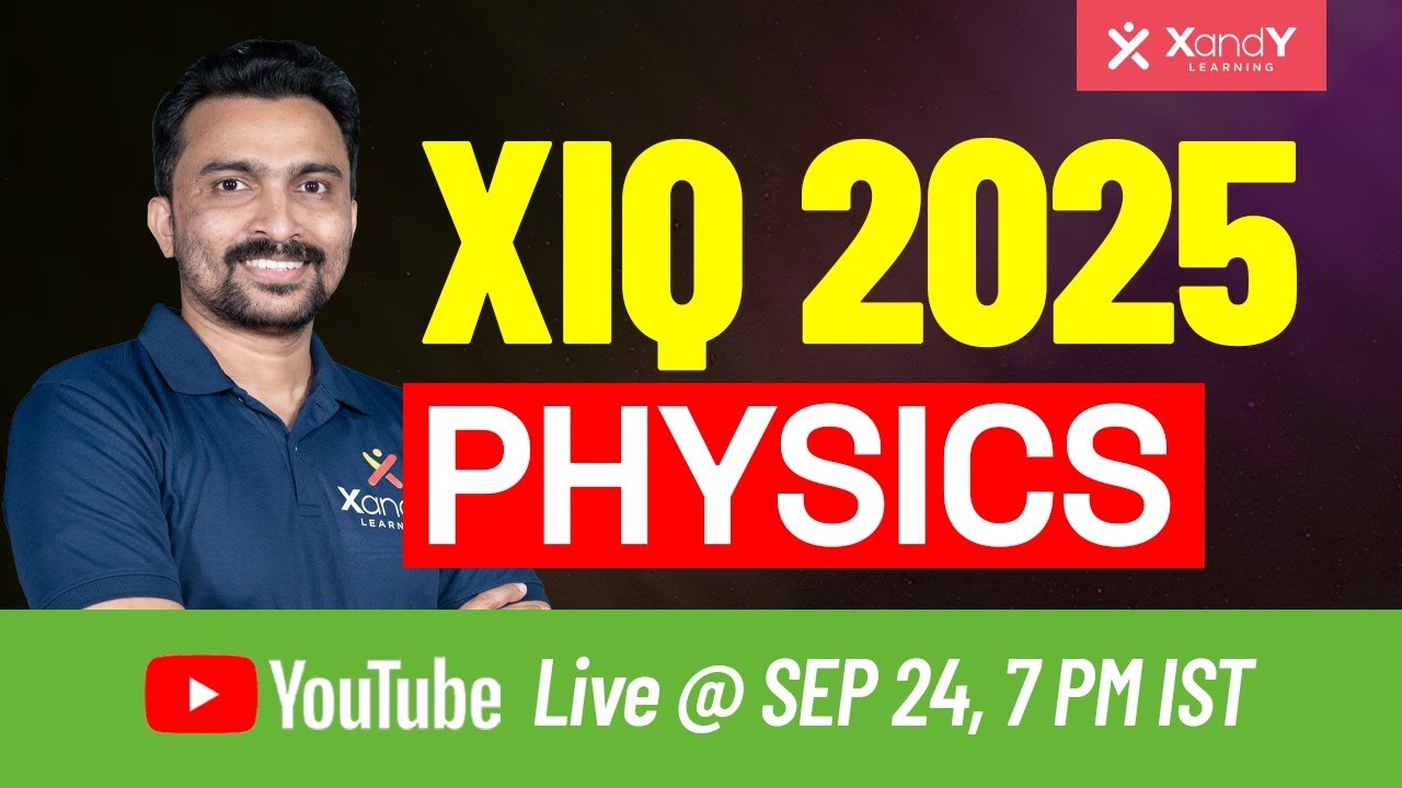 XandY IIT Quest 2025 | Physics | Shafeer sir #iitian #targetiit #jee2028