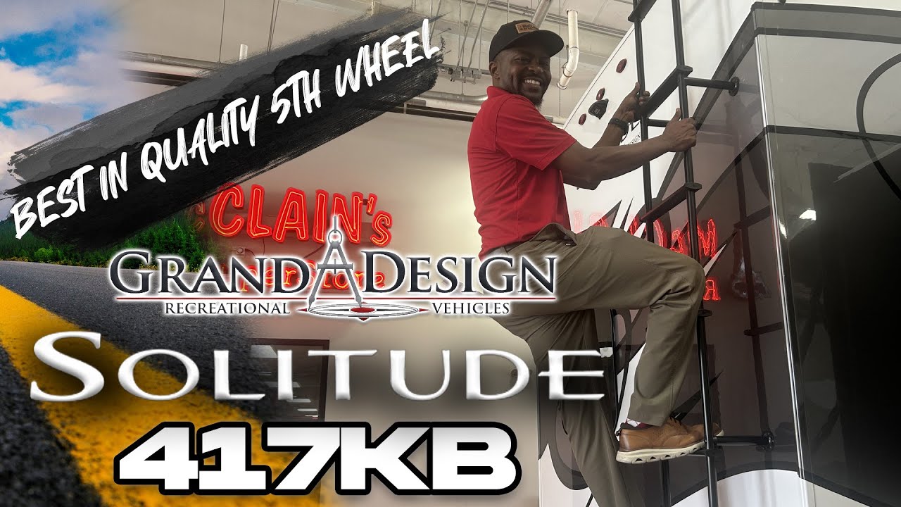 2025 Grand Design Solitude 417KB - Walkthrough