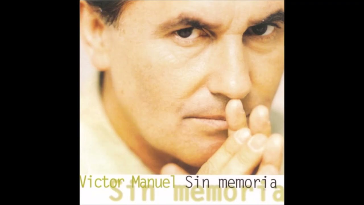 Víctor Manuel - Laura ya no vive aquí