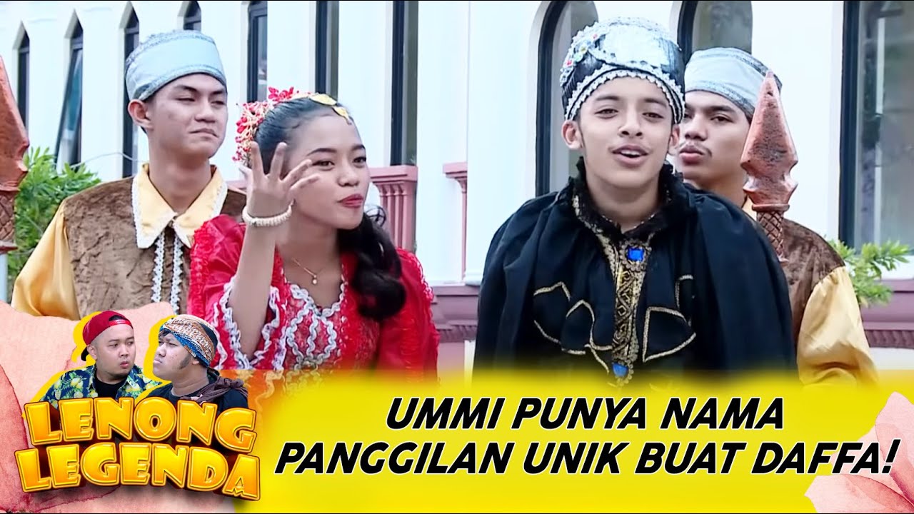 UMMI UDAH JADI RATU SEJAGAT! NAMA SAYANG BUAT DAFFA BIKIN NGAKAK - LENONG LEGENDA