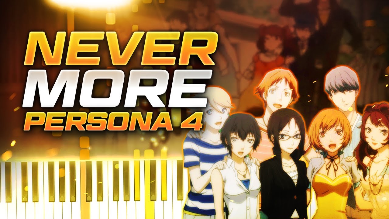 Never More - Persona 4 | Shoji Meguro // Piano Synthesia Cover & Tutorial