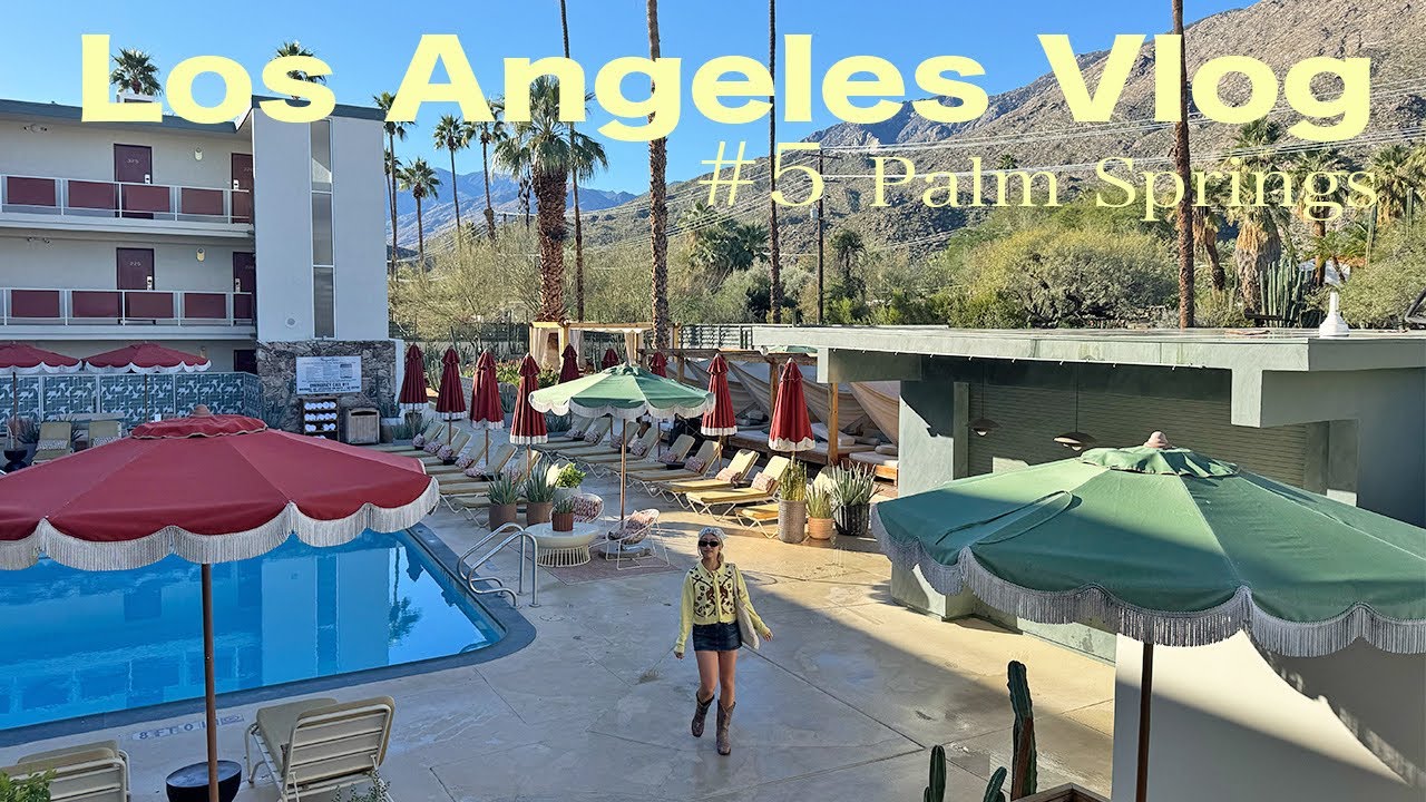 LA Vlog #5 | Palm Springs | Joshua Tree | ミッドセンチュリーを感じたパームスプリングス | ジョシュアツリー国立公園 | Midcentury
