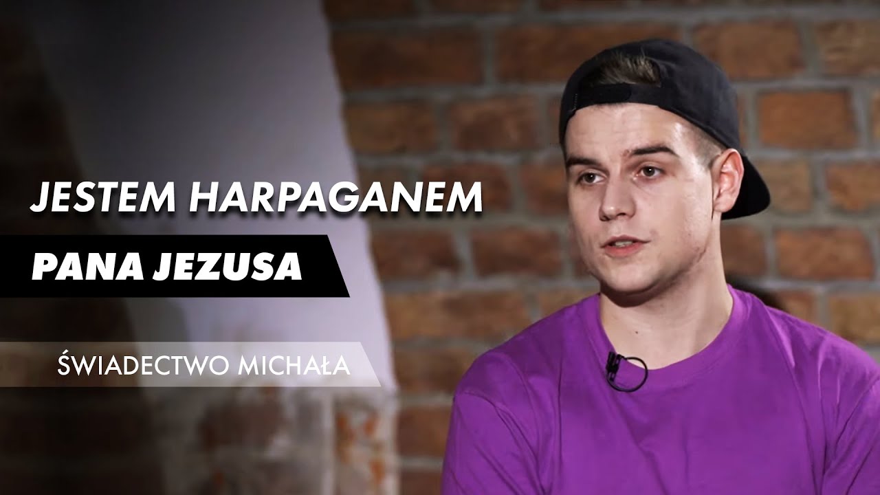 Jestem harpaganem Pana Jezusa - świadectwo Michała Paxa Bukowskiego