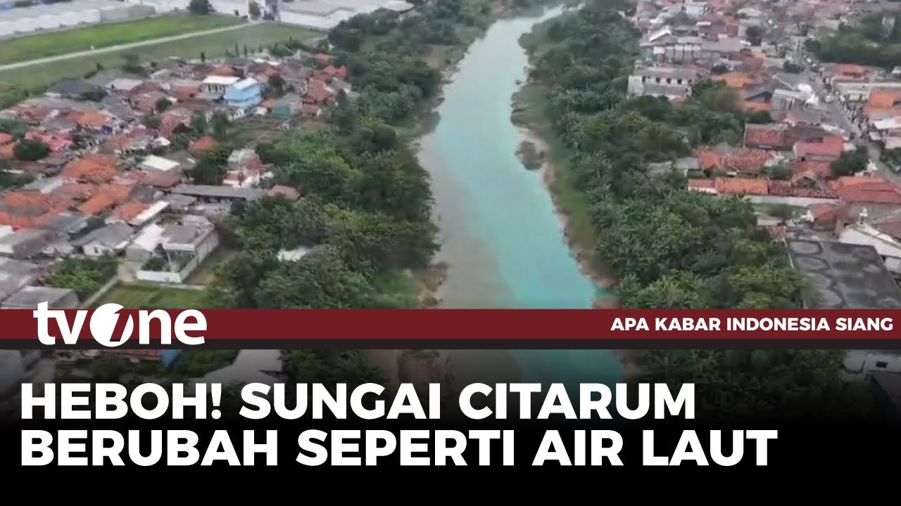 Viral, Sungai Citarum Berwarna Biru | AKIS tvOne