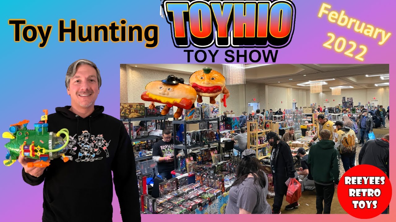 Toyhio - February 2022 (Episode 76 - ReeYees Retro Toys)