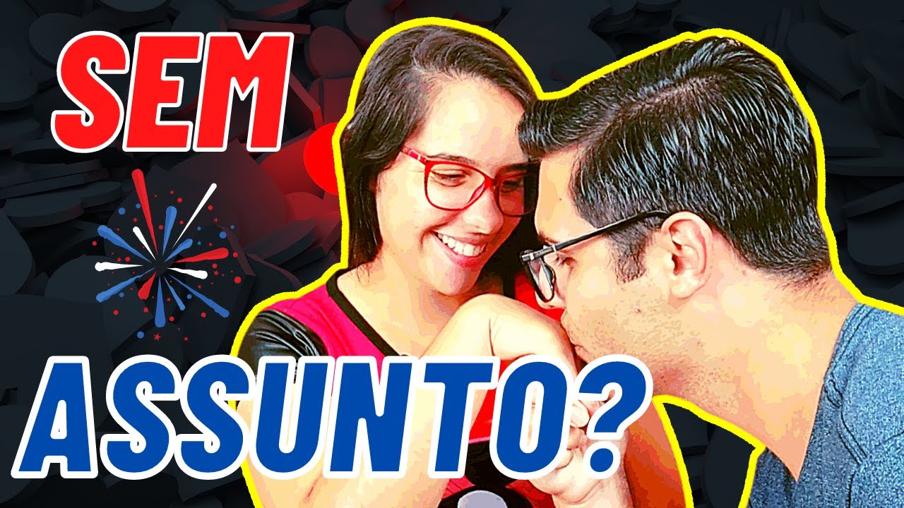 Assuntos para CONVERSAR com a namorada ou namorado no WHATSAPP ou pessoalmente (crush ELE ou ELA)👏