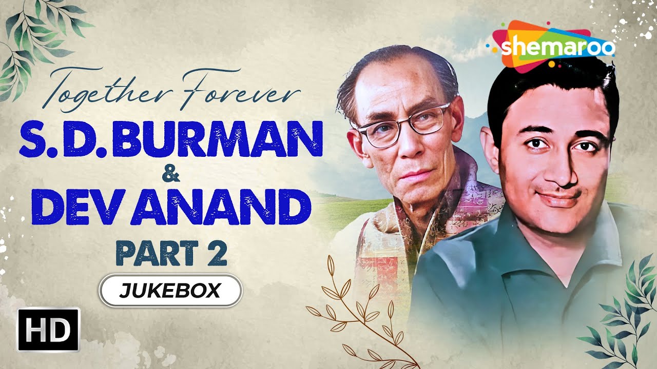 Best of S D Burman & Dev Anand - Part 2 | Bollywood Golden Song Collections | Video Jukebox