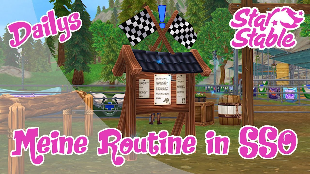 Star Stable [SSO] Meine t&auml;glichen Routine und Aufgaben!