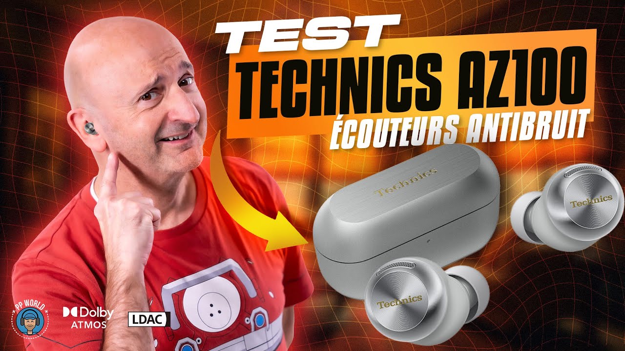 TEST Écouteurs Antibruit TECHNICS AZ100 : Un Produit Rare ! (vs Apple, Sony, Bose, Samsung...)