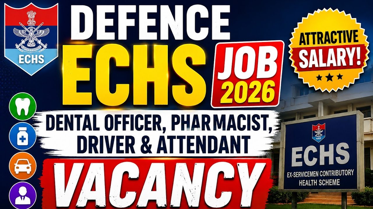 Defence ECHS Job 2026 | Dental Officer, Pharmacist, Driver & Attendant Vacancy 🚨