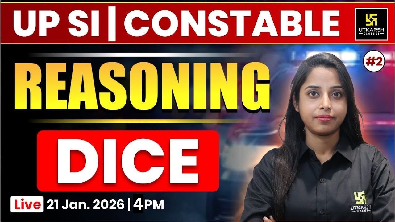 Dice | Reasoning | UP Police Constable | Priya Ma'am | Utkarsh Classes