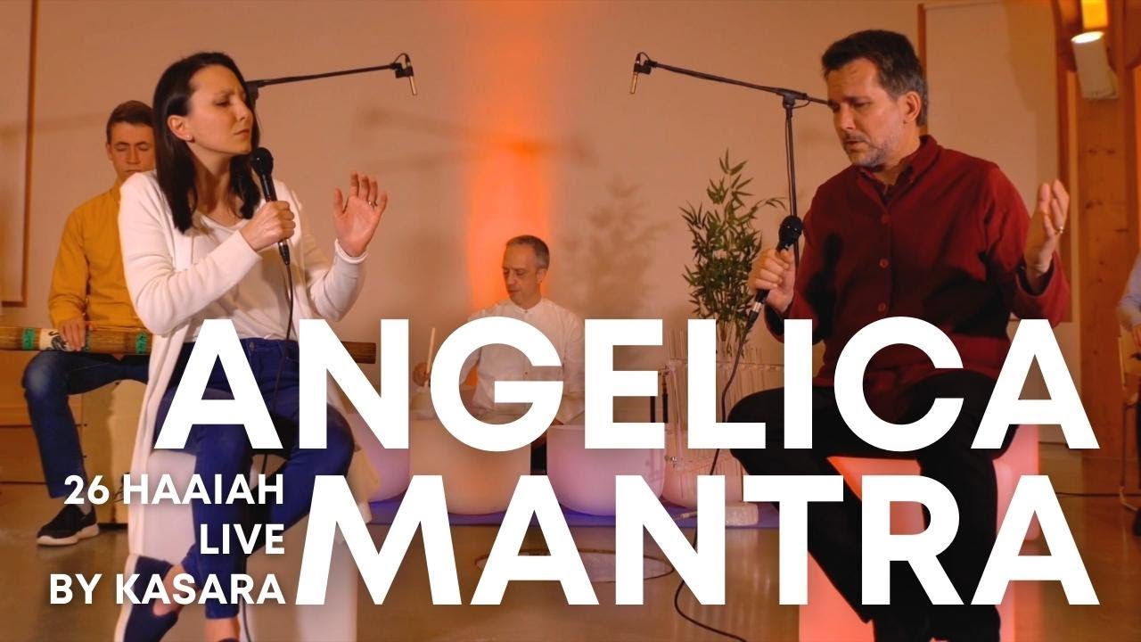 26 Haaiah - Angelica Mantra Live Concert by Kasara and Kaya
