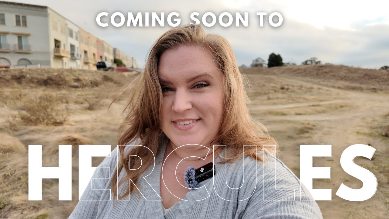 Coming Soon to Hercules California | Vlog