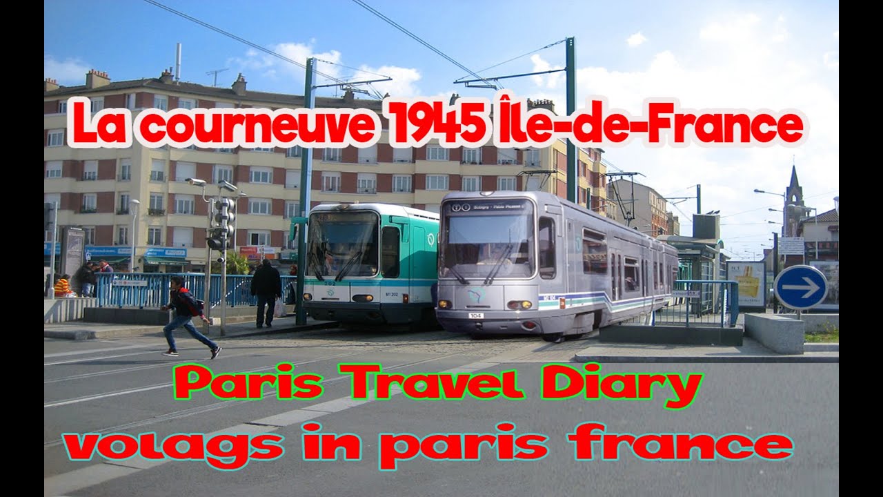La courneuve 1945 &Icirc;le-de-France||Paris Travel Diary||My volags in paris france