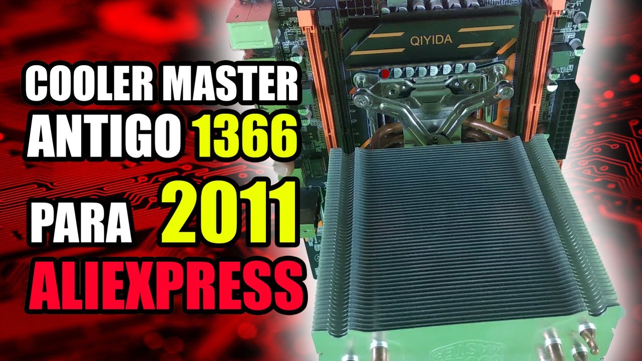 Como adaptar um Cooler Master Antigo para LGA 2011 da China