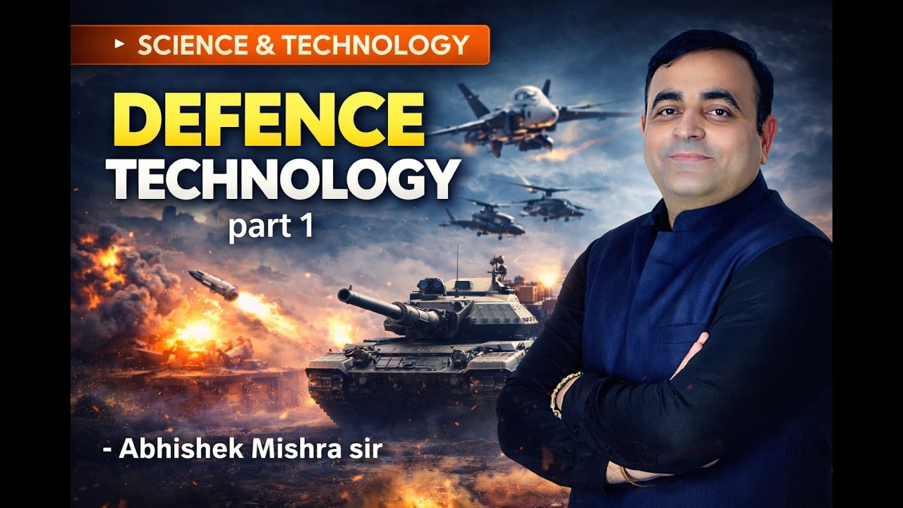 Defence Technology part 1  | Abhishek Mishra Sir | science and Technology  UPSC | Saraswati IAS