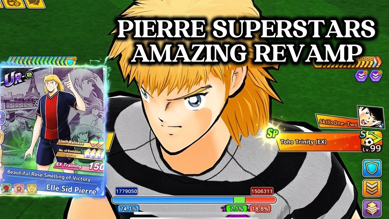 REVIEW PIERRE SUPERSTARS AFTER REVAMP HA II. PERFECT UNIT IS REAL! CAPTAIN TSUBASA DREAM TEAM