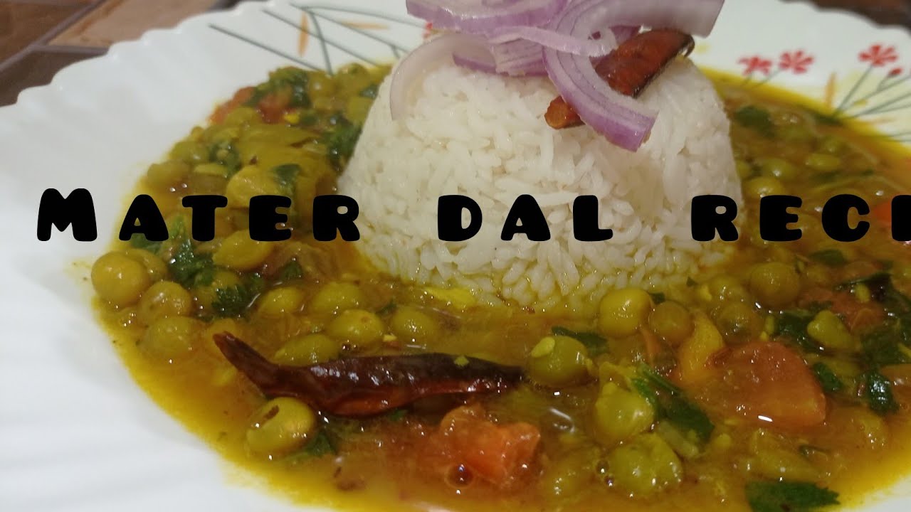 How to make mater dal recipe super testy and delicious make try it in home