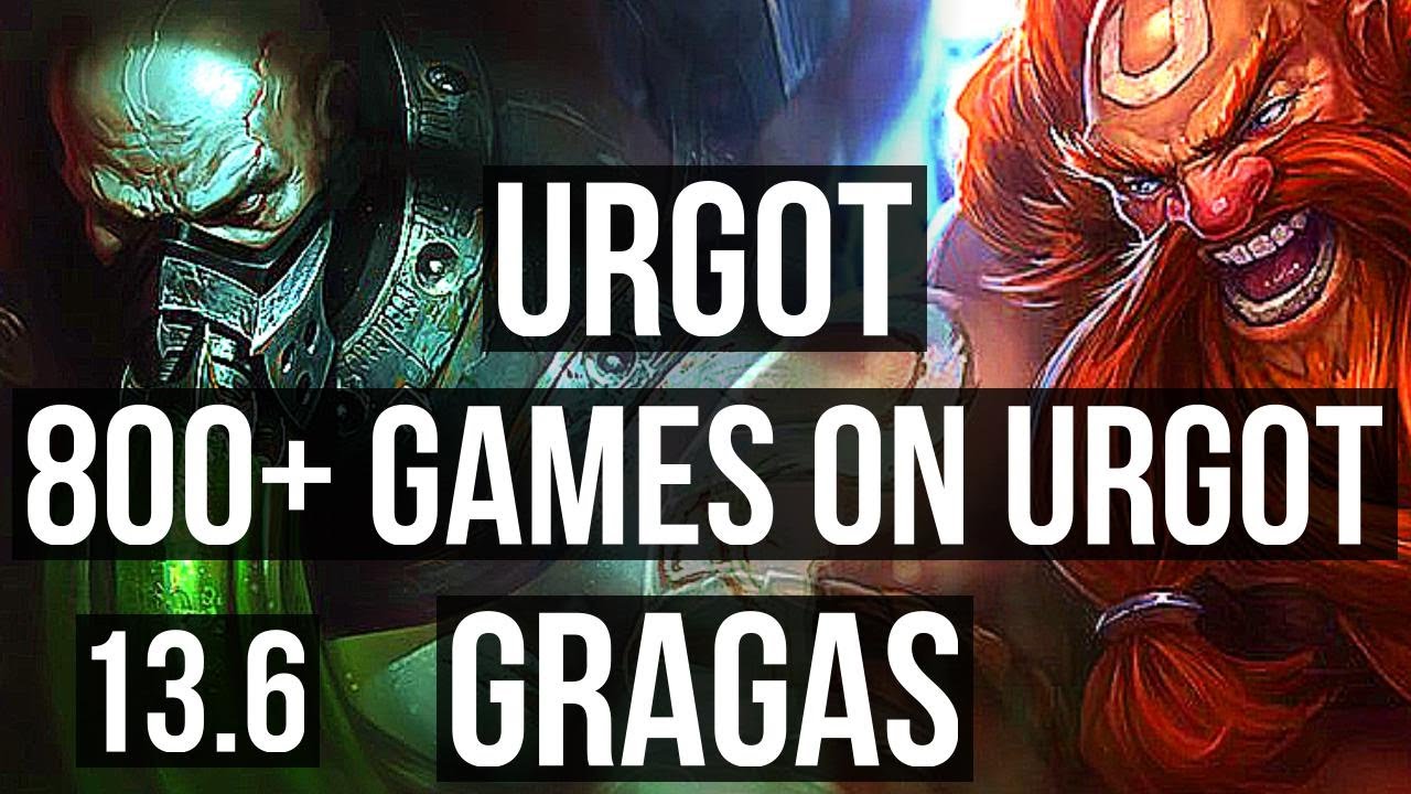 URGOT vs GRAGAS (TOP) | Rank 5 Urgot, 1.7M mastery, 800+ games, 9/3/12 | KR Grandmaster | 13.6