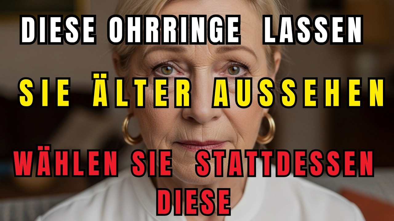 Diese 5 Ohrringe sollten Sie nicht nach dem 60. Lebensjahr tragen.
