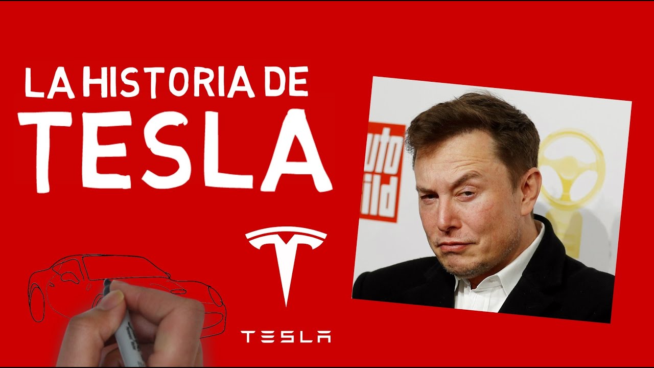 💥 HISTORIA de TESLA 💥 | C&oacute;mo surgi&oacute; la empresa de Elon Musk