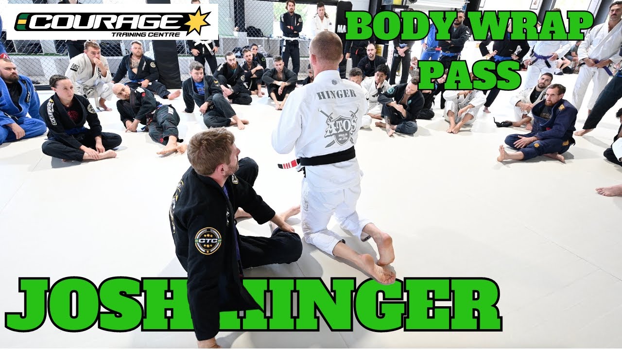 JOSH HINGER BJJ - BODY WRAP PASS