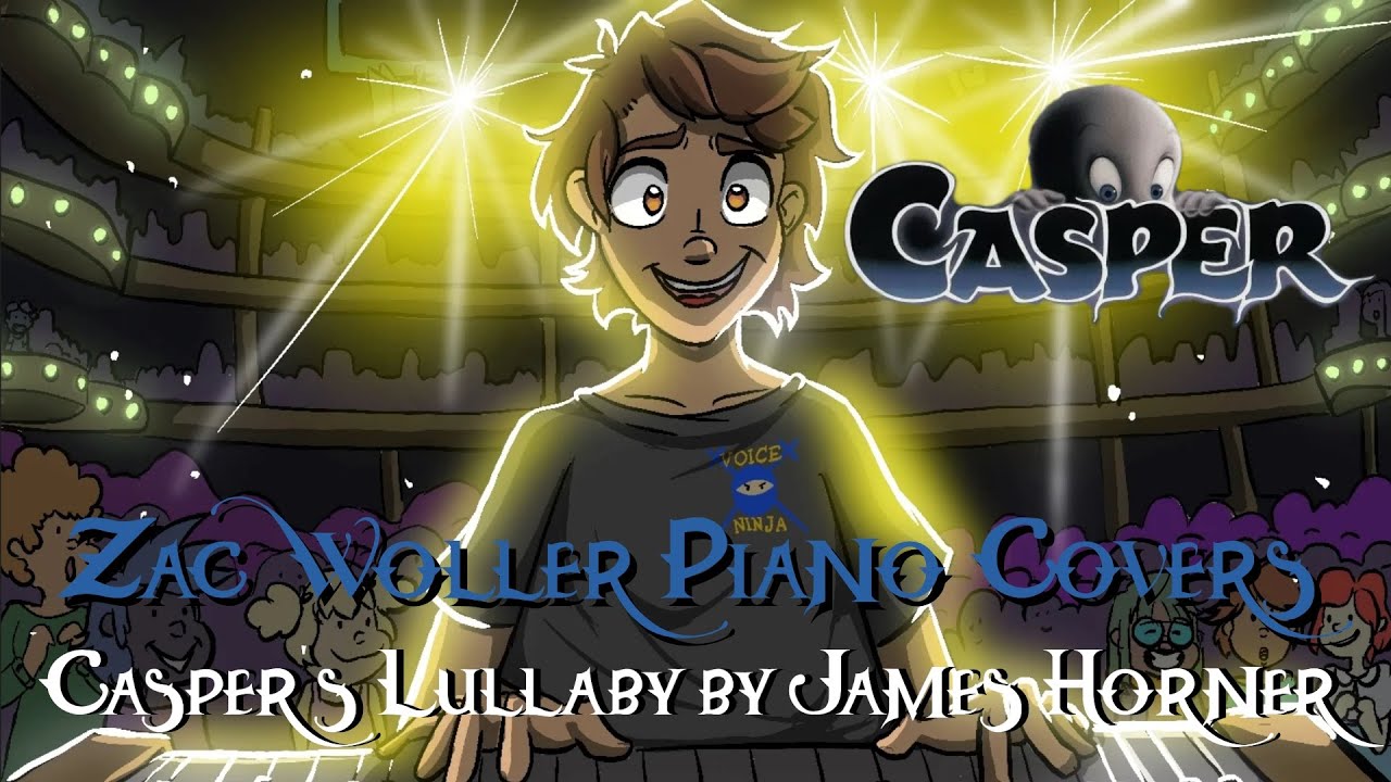 Zac Woller Piano Covers - Casper's Lullaby by James Horner