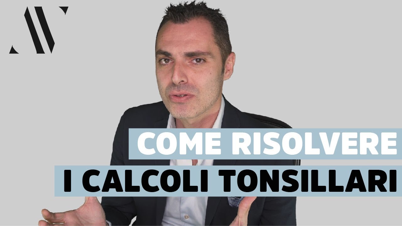 Come risolvere i calcoli tonsillari