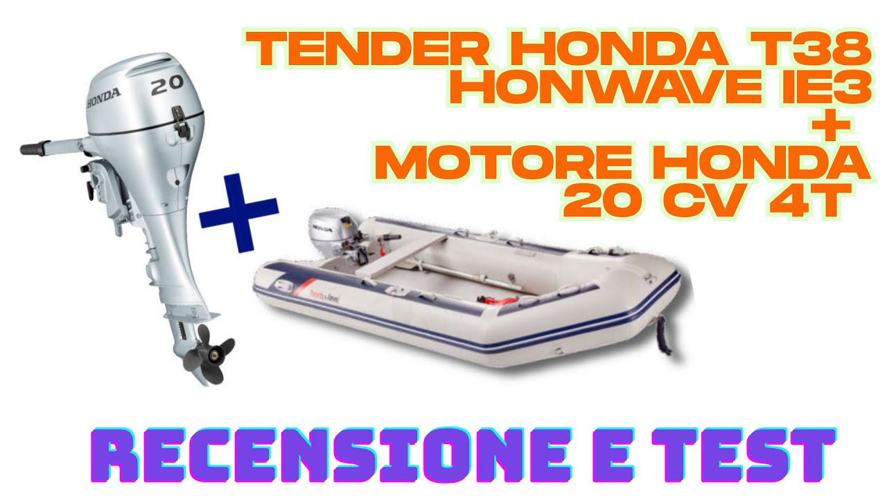 Tender HONDA T38 HonWave IE3 - recensione e test - By William