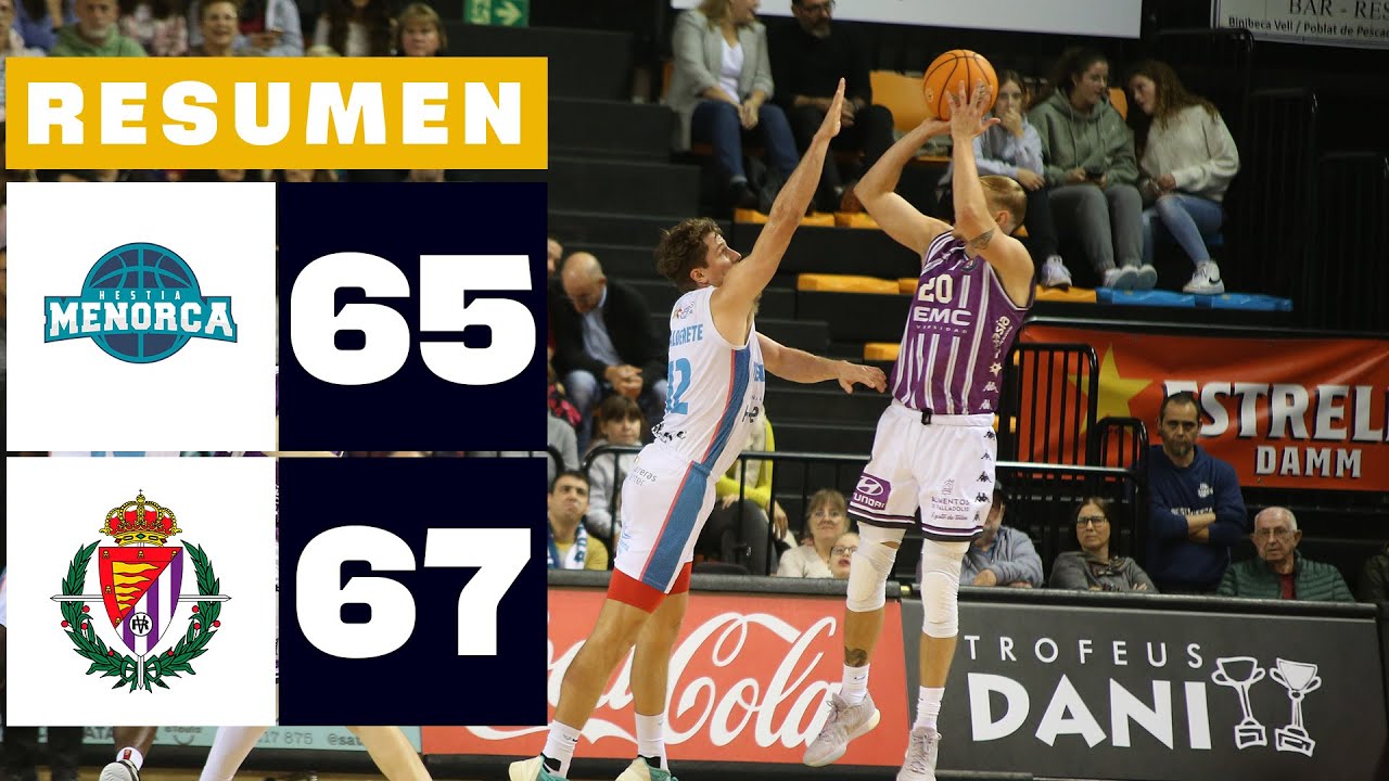 HESTIA MENORCA 65-67 UEMC REAL VALLADOLID | RESUMEN PRIMERA FEB
