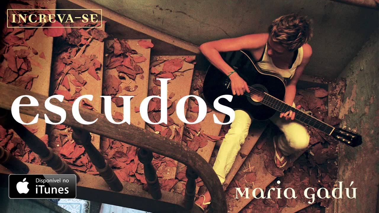 Maria Gad&uacute; - Escudos [&Aacute;udio Oficial]