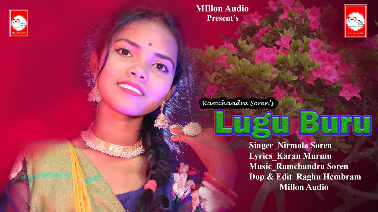 LUGU BURU 2022//NIRMALA SOREN//RAMCHANDRA SOREN//MILLON AUDIO//NEW SANTALI VIDEO2022//