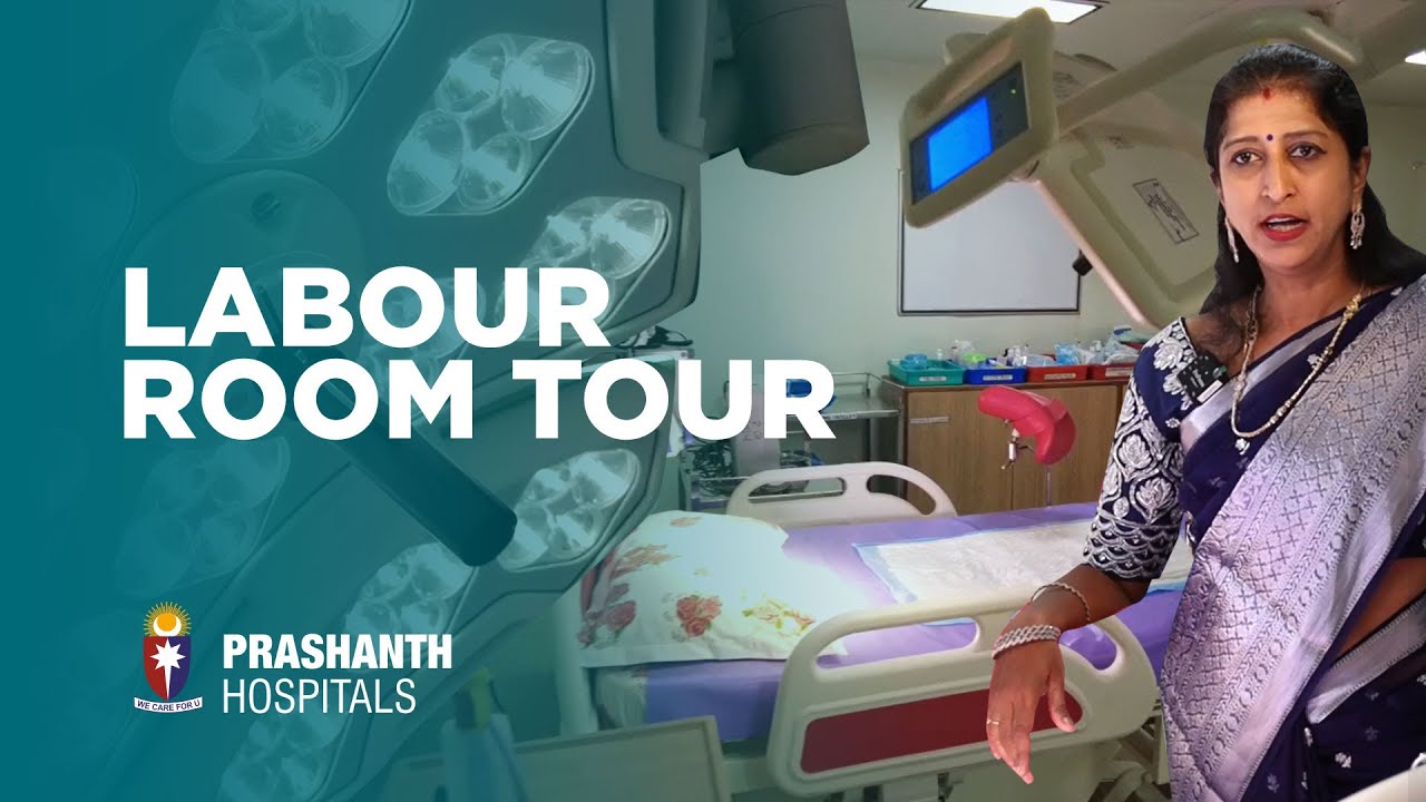 Labour and Delivery Room tour | Prashanth Hospitals Labour Room | Inside Delivery Room