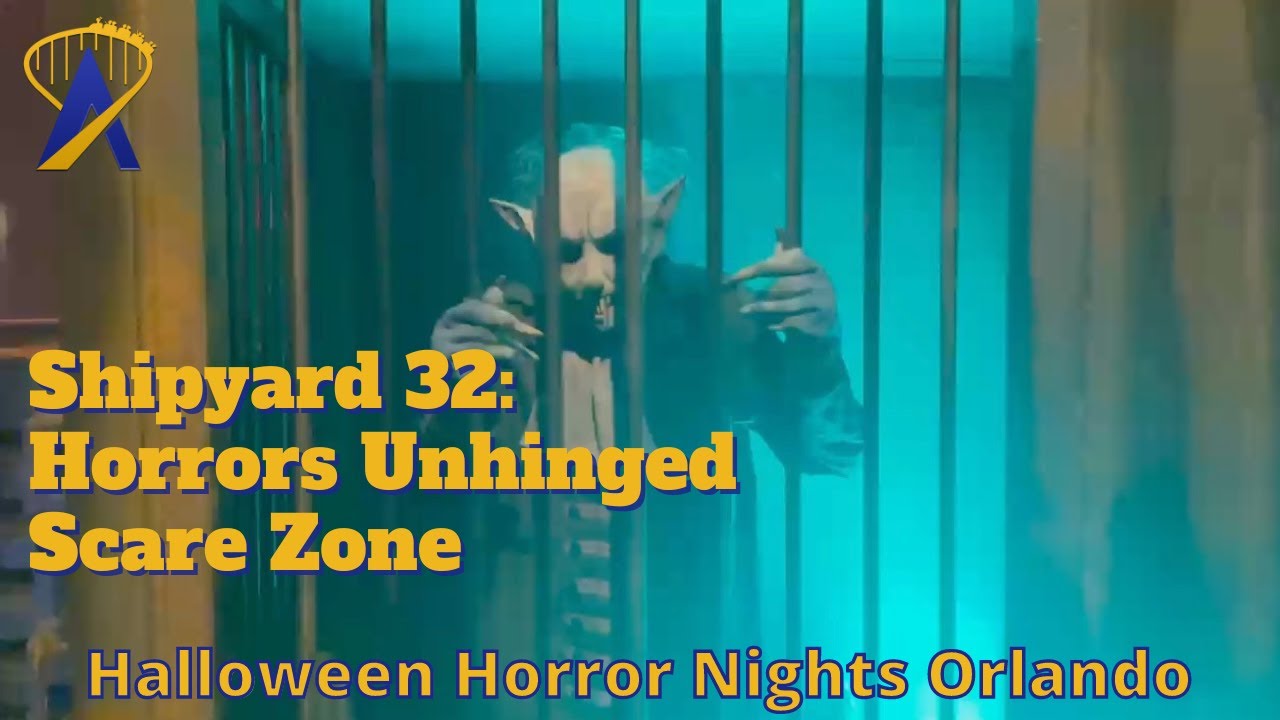 Shipyard 32: Horrors Unhinged&nbsp;Scare Zone at Halloween Horror Nights 2023